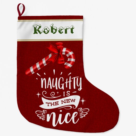 Naughty ist das New Nice Candy Cane Ribbon Monogra Großer Weihnachtsstrumpf (Vorderseite)
