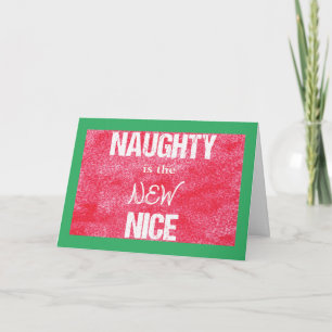 Naughty ist der benutzerdefinierte Text von Nizza Feiertagskarte