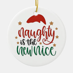Naughty ist der neue schöne Weihnachtsmann Keramik Ornament
