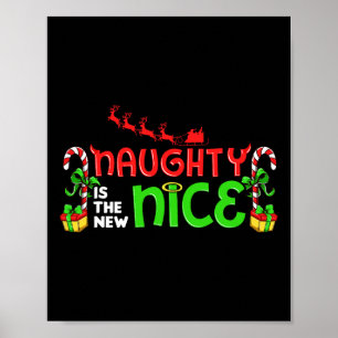Naughty ist der neue schöne Weihnachtsmann schmutz Poster