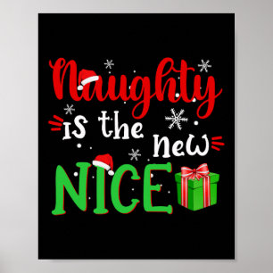 Naughty ist der neue schöne Weihnachtsmann Weihnac Poster
