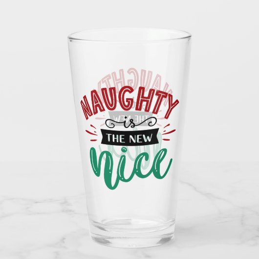 Naughty ist New Nice | Weihnachtsfeiertag Glas (Rückseite)