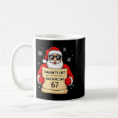 Naughty List Funny Christmas Santa Kids Who Say 67 Kaffeetasse (Links)