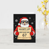 Naughty List Funny Christmas Santa Kids Who Say 67 Karte (Gelbe Blume)