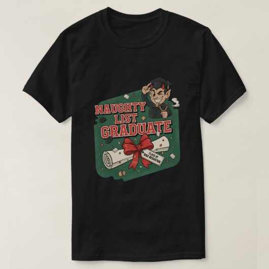Naughty List Graduate T-Shirt (Design vorne)