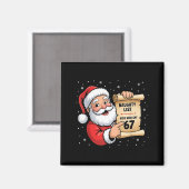 Naughty List Kids Who Say 67 Christmas Six Seven S Magnet (Vorderseite/Rückseite)