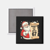 Naughty List Kids Who Say 67 Funny Meme 6 7 Christ Magnet (Vorderseite/Rückseite)