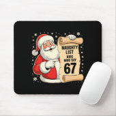 Naughty List Kids Who Say 67 Funny Meme 6 7 Christ Mousepad (Mit Mouse)