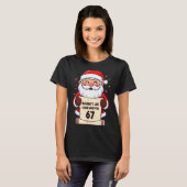 Naughty List Kids Who Say 67 Funny Teacher Christm T-Shirt (Vorne ganz)