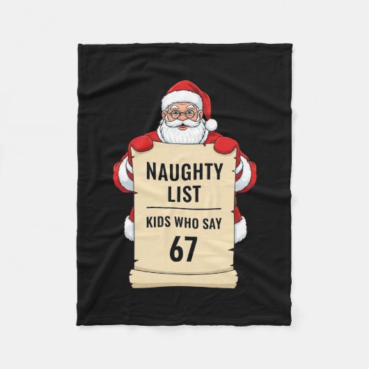Naughty List Kids Who Say 67 Santa Meme Christmas Fleecedecke (Vorderseite)