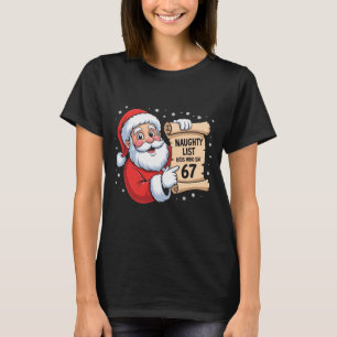 Naughty List Kinder, die 67 lustige Meme 6 7 Chris T-Shirt