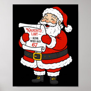 Naughty List Kinder, die 67 Six Seven Weihnachten Poster