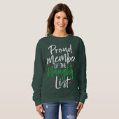 Naughty List Proud Mitglied Funny Christmas Sweatshirt (Vorne ganz)