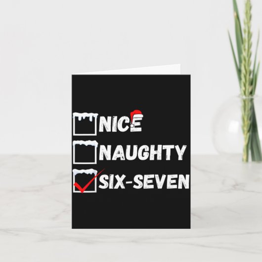 Naughty Nice 67 Christmas Checklist Fun Six Seven  Karte (Vorderseite)