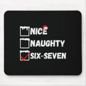 Naughty Nice 67 Christmas Checklist Fun Six Seven Mousepad (Vorne)