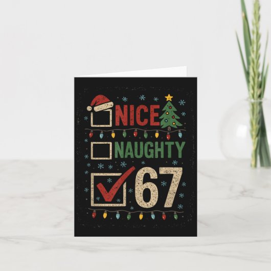 Naughty Nice 67 Christmas Humor Karte (Vorderseite)