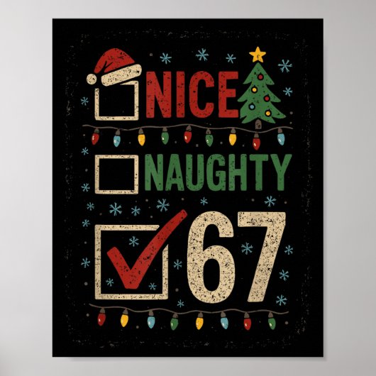 Naughty Nice 67 Christmas Humor  Poster (Vorne)