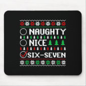Naughty Nice 6-7 Funny Brainrot Meme Ugly Xmas Six Mousepad (Vorne)