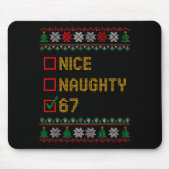 Naughty Nice 6 7 Funny Brainrot Meme Ugly Xmas Six Mousepad (Vorne)