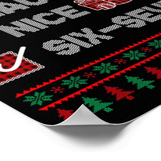Naughty Nice 6 7 Funny Brainrot Meme Ugly Xmas Six Poster (Ecke)