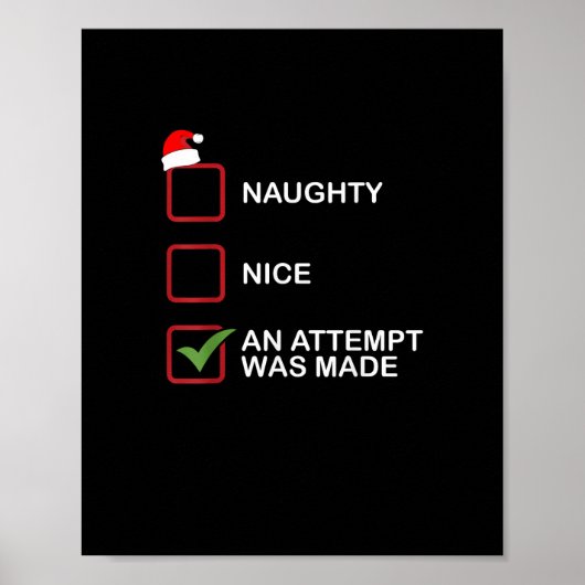 Naughty Nice Attempt Made Funny Christmas List Poster (Vorne)