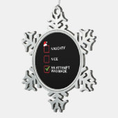 Naughty Nice Attempt Made Funny Christmas List Schneeflocken Zinn-Ornament (Rechts)