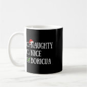 Naughty Nice Boricua Funny Puerto Rico Weihnachtsm Kaffeetasse (Links)