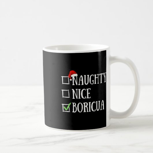 Naughty Nice Boricua Funny Puerto Rico Weihnachtsm Kaffeetasse (Rechts)