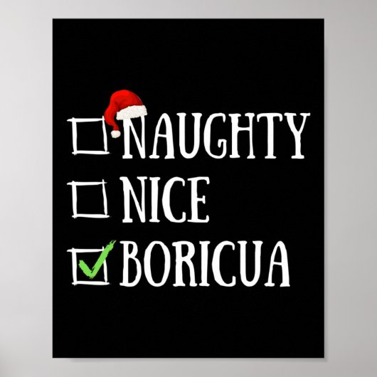 Naughty Nice Boricua Funny Puerto Rico Weihnachtsm Poster (Vorne)