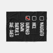 Naughty Nice brannte die Sheryls nieder, die sie s Fleecedecke (Vorderseite (Horizontal))