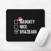 Naughty Nice Brasilien Weihnachtsmannmütze Weihnac Mousepad (Mit Mouse)