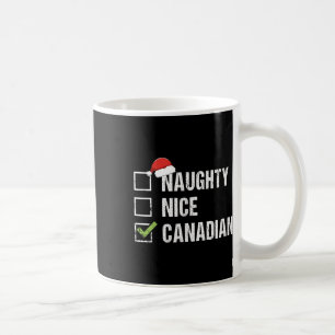 Naughty Nice Canadian Weihnachtsmannmütze Kanada W Kaffeetasse