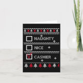 Naughty Nice Cashier Festlicher Winter hässlich We Karte (Vorderseite)