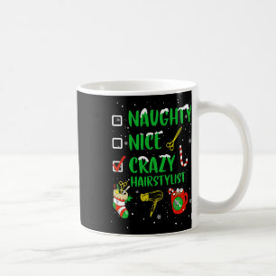 Naughty Nice Crazy Friseursalon Friseur Funny X Kaffeetasse