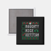 Naughty Nice Dietitian Weihnachtssaison Magnet (Vorderseite/Rückseite)