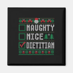 Naughty Nice Dietitian Weihnachtssaison Magnet