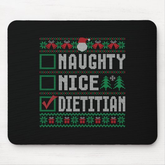 Naughty Nice Dietitian Weihnachtssaison Mousepad (Vorne)