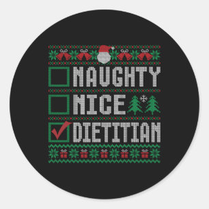 Naughty Nice Dietitian Weihnachtssaison Runder Aufkleber