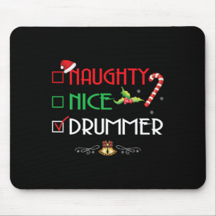 Naughty Nice Drummer Group Matching Weihnachtsgesc Mousepad