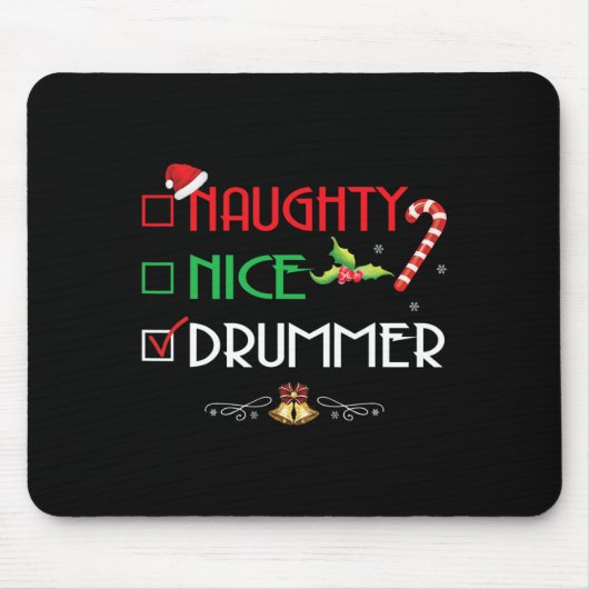 Naughty Nice Drummer Group Matching Weihnachtsgesc Mousepad (Vorne)