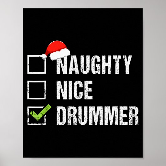 Naughty Nice Drummer Shirt Drumming Santa Hat Chri Poster (Vorne)
