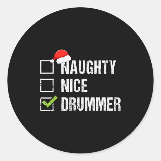 Naughty Nice Drummer Shirt Drumming Santa Hat Chri Runder Aufkleber (Vorderseite)