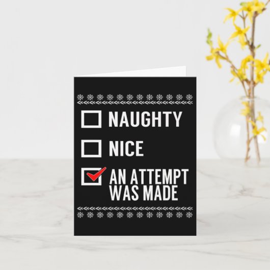 Naughty Nice ein Versuch gemacht wurde - Weihnacht Karte (Gelbe Blume)
