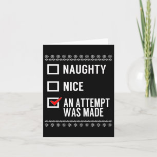 Naughty Nice ein Versuch gemacht wurde - Weihnacht Karte