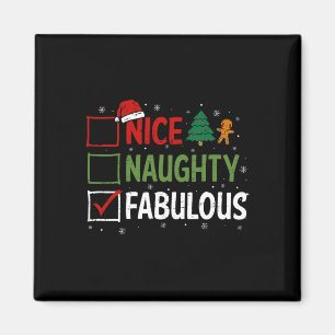 Naughty Nice Fabulous Christmas Pajamas Santa Clau Magnet
