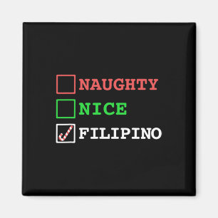 Naughty Nice Filipino Funny Christmas Philippinen Magnet