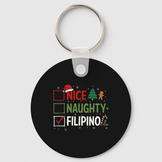 Naughty Nice Filipino Weihnachten Pajamas Santa Cl Schlüsselanhänger (Vorderseite)