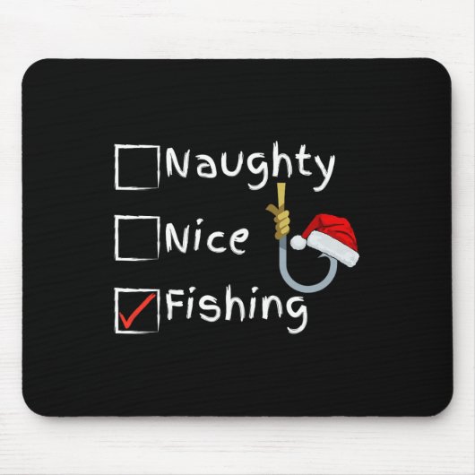 Naughty Nice Fishing Mousepad (Vorne)