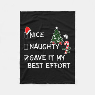 Naughty Nice gab es mein bestes Anstrengung Funny Fleecedecke