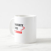 Naughty Nice German Christmas Design Coffee Tasse (Vorderseite Links)